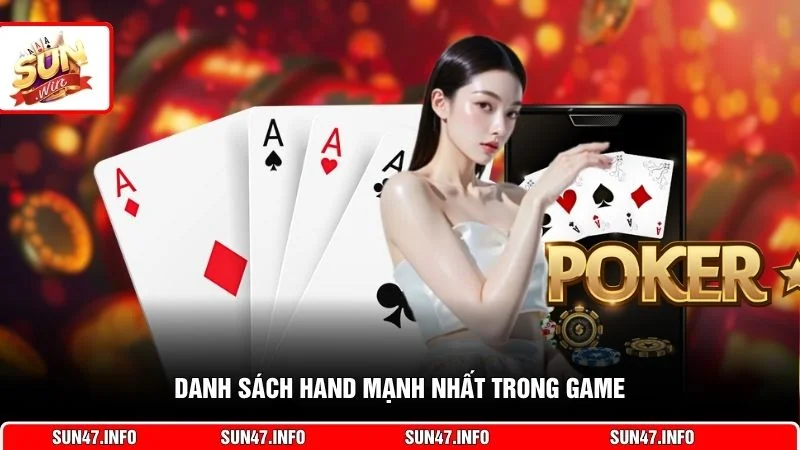 Danh sách hand mạnh nhất trong game