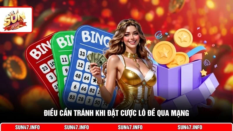 Điều cần tránh khi đặt cược lô đề qua mạng