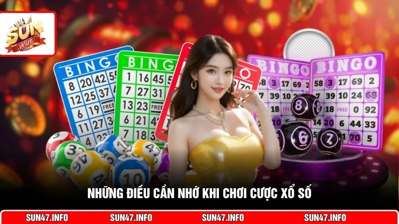 Những điều cần nhớ khi chơi cược xổ số